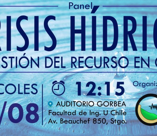 30 de agosto | Panel «Crisis Hídrica y Gestión del Recurso en Chile»