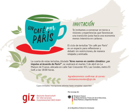 03 de abril | Tertulia “Un café por París: Aires nuevos en cambio climático ¿un impulso al acuerdo de París?”