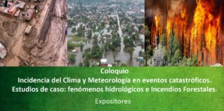 5 de diciembre | Coloquio «Incidencia del Clima y la Meteorología en Eventos Catastróficos. Estudios de casos: Fenómenos Hidrológicos e Incendios Forestales»