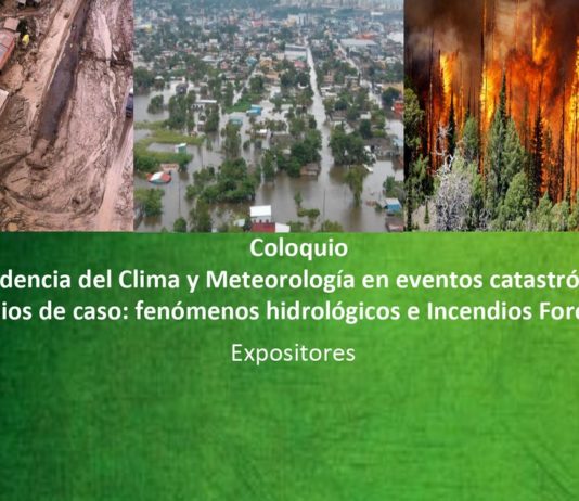 5 de diciembre | Coloquio «Incidencia del Clima y la Meteorología en Eventos Catastróficos. Estudios de casos: Fenómenos Hidrológicos e Incendios Forestales»
