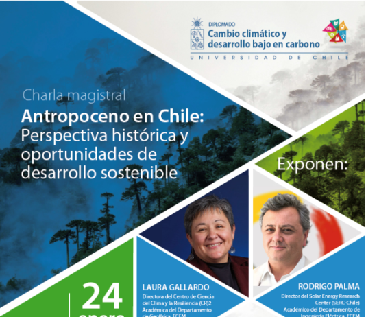 24 de enero | Charla magistral “Antropoceno en Chile: Perspectiva histórica y oportunidades de desarrollo sostenible”