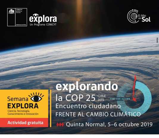 05 al 06 de octubre | Semana Explora “Explorando la COP25: Encuentro Ciudadano frente al Cambio Climático”