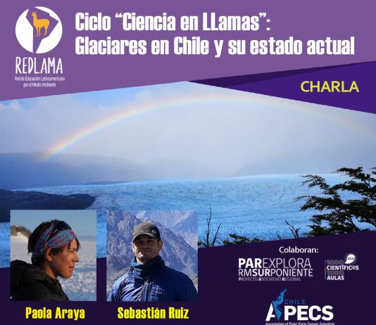 30 de junio | Ciclo Ciencia en Llamas: “Glaciares en Chile y su estado actual”