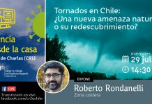 29 de julio | Charlas (CR)2 Ciencia desde la casa «Tornados en Chile: ¿una nueva amenaza natural o su redescubrimiento?»
