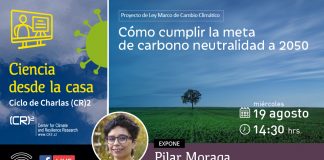 19 de agosto | Especial (CR)2 Ciencia desde la casa: «Proyecto de Ley Marco de Cambio Climático: ¿Cómo cumplir la meta de carbono neutralidad a 2050?»