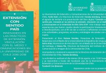 28 de agosto | «Extensión con sentido país. Innovando en las prácticas de extensión, vinculación con el medio y comunicaciones en la Universidad de Chile 2016-2018»
