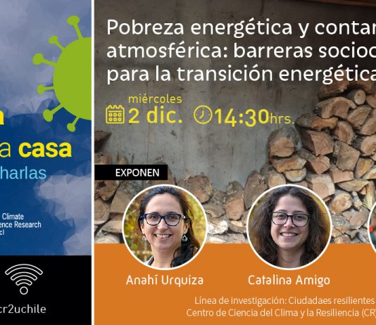 2 de diciembre | Charlas (CR)2 Ciencia desde la casa «Pobreza energética y contaminación atmosférica: barreras socioculturales para la transición energética»