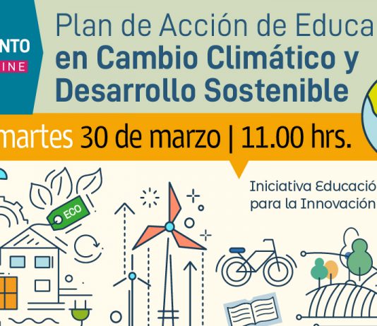 30 de marzo | Lanzamiento del Plan de Acción en Educación en Cambio Climático y Desarrollo Sostenible