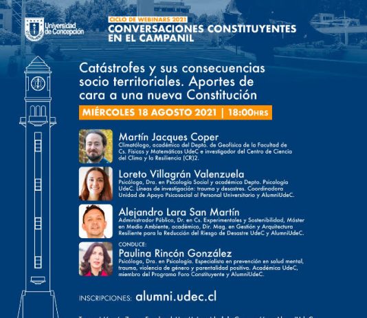 18 de agosto | Webinar “Catástrofes y sus consecuencias socio territoriales: Aportes de cara a una nueva Constitución»