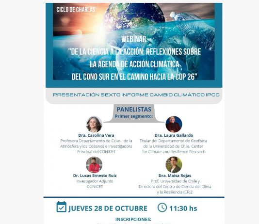28 de octubre | «De la Ciencia a la Acción: Reflexiones sobre la Agenda de Acción Climática del Cono Sur en el camino hacia la COP 26»