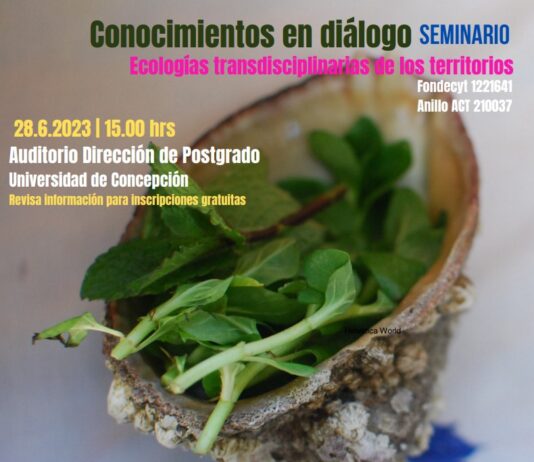 28 de junio | Seminario Conocimientos en diálogo: Ecologías transdisciplinarias de los territorios