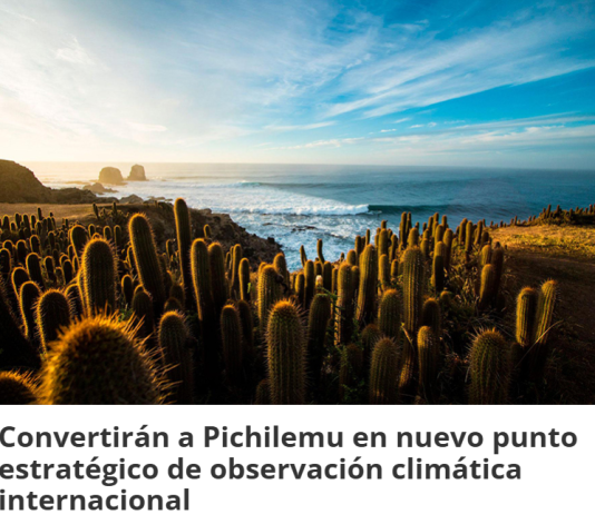 Convertirán a Pichilemu en nuevo punto estratégico de observación climática internacional (Induambiente.com)