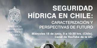 18 de junio | Seguridad hídrica en Chile: Caracterización y perspectivas de futuro